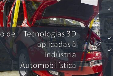 Já está liberado o Curso de Tecnologias 3D aplicadas à Indústria Automobilística exclusivo para assinantes
